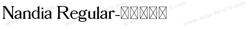 Nandia Regular字体转换